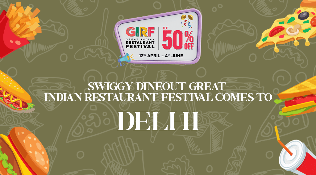 Swiggy Dineout GIRF 2023 in Delhi